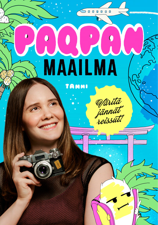 Paqpan maailma. Väritä jännät reissut! (signeerattu)