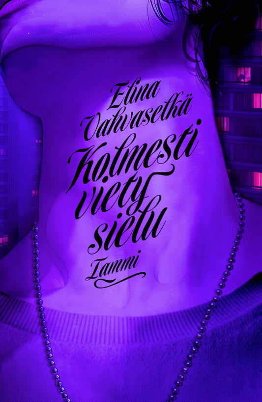 Etukansi. Elina Vahvaselkä. Kolmesti viety sielu.