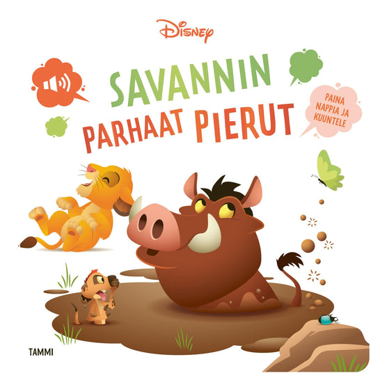 Etukansi. Disney. Catherine Kalengula. Sandrine Lamour. Disney. Savannin parhaat pierut.
