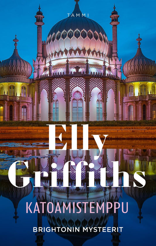 Etukansi. Elly Griffiths. Katoamistemppu.