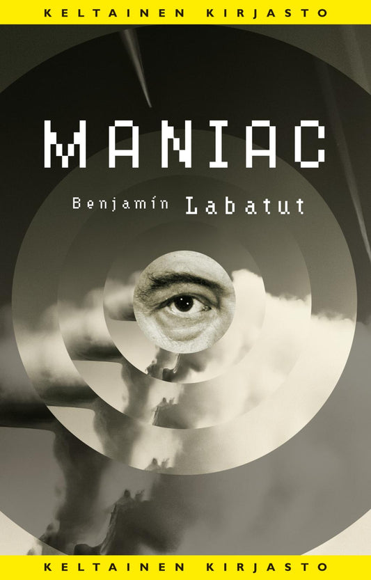 Etukansi. Benjamín Labatut. Maniac.