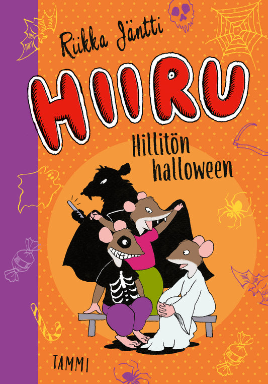 Etukansi. Riikka Jäntti. Riikka Jäntti. Hiiru. Hillitön halloween.