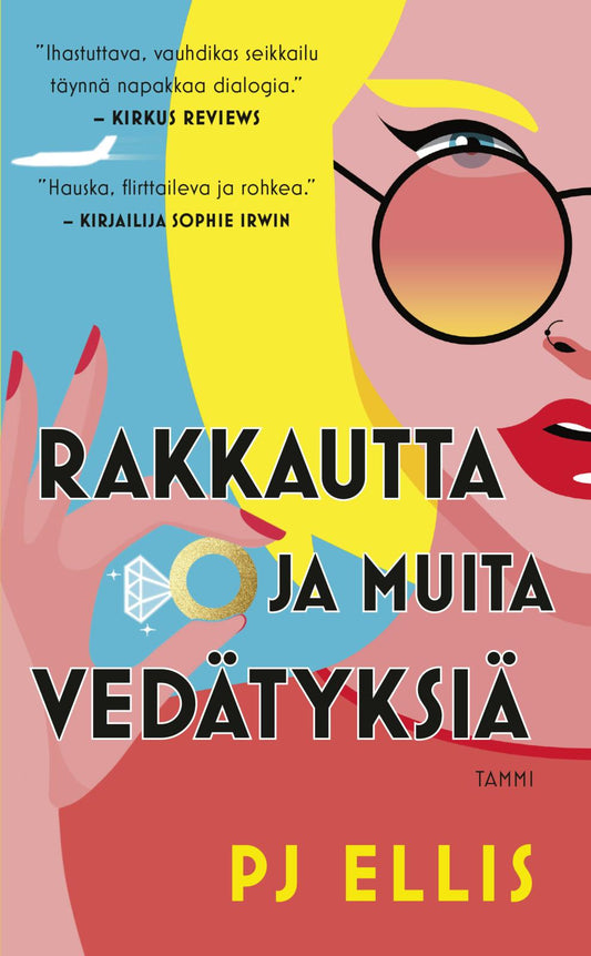 Etukansi. Philip Ellis. Rakkautta ja muita vedätyksiä.
