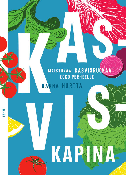 Etukansi. Hanna Hurtta. Kasviskapina.