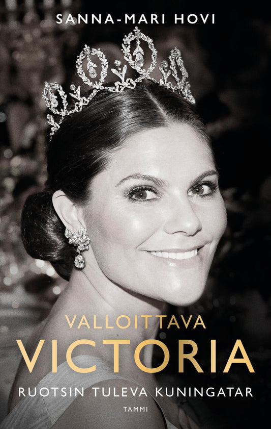 Etukansi. Sanna-Mari Hovi. Valloittava Victoria.