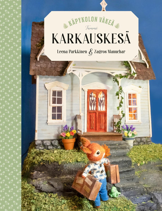 Etukansi. Leena Parkkinen. Käpykolon väkeä. Karkauskesä.