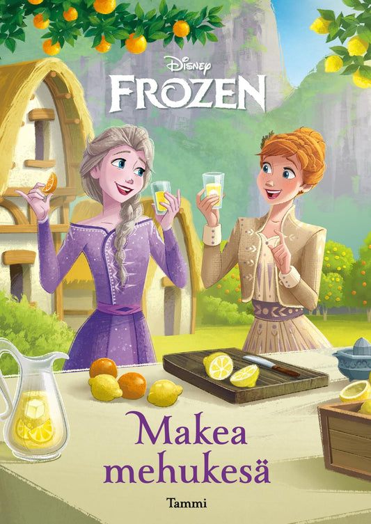 Etukansi. Disney. Jen Calonita. Disney. Frozen. Makea mehukesä.