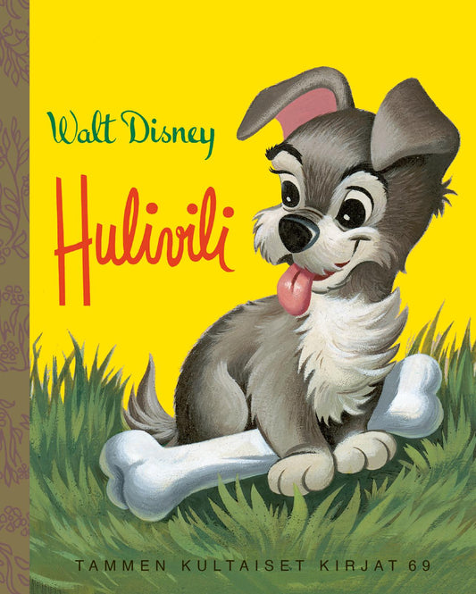 Etukansi. Disney. Annie Noth Bedford. Disney. Hulivili. TKK 69.