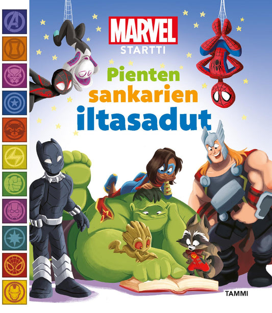 Etukansi. Marvel. Marvel Startti. Pienten sankarien iltasadut.