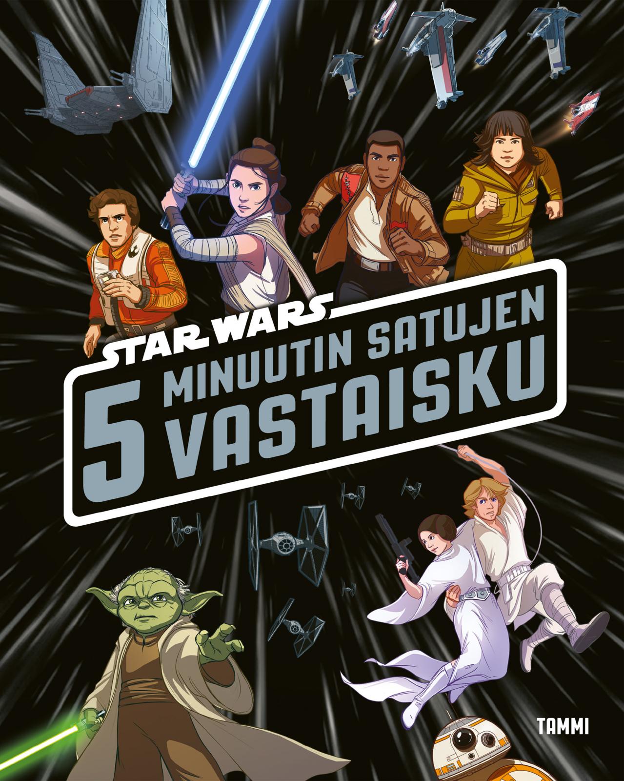 Star Wars. 5 minuutin satujen vastaisku