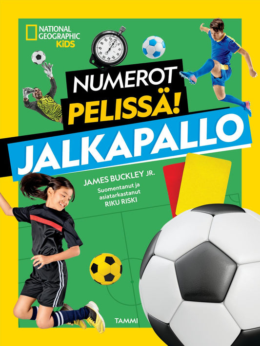 Etukansi. National Geographic. James Buckley Jr.. National Geographic. Numerot pelissä! Jalkapallo.