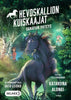 Hevoskallion kuiskaajat 1. Sanaton yhteys (selkokirja)