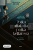 Poika ullakolla, poika kellarissa (selkokirja)