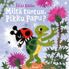 Miltä tuntuu, Pikku Papu?