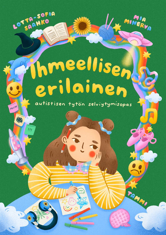 Etukansi. Lotta-Sofia Saahko. Mia Minerva. Ihmeellisen erilainen.