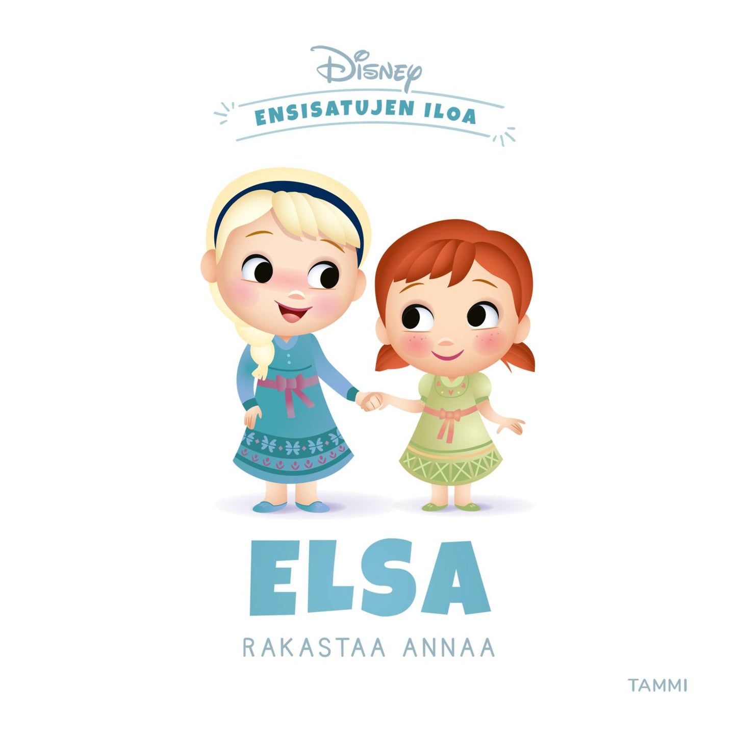 Disney. Ensisatujen iloa. Elsa rakastaa Annaa