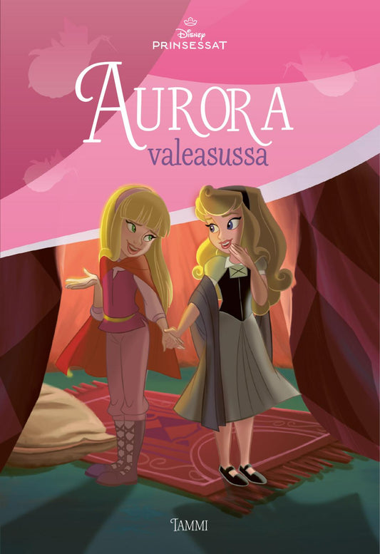 Etukansi. Disney. Tessa Roehl. Disney. Prinsessat. Aurora valeasussa.