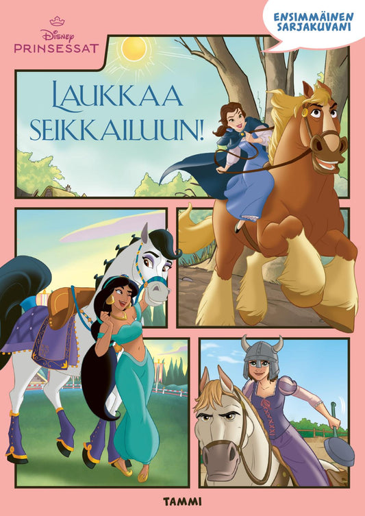 Etukansi. Disney. Disney. Prinsessat. Ensimmäinen sarjakuvani. Laukkaa seikkailuun!.