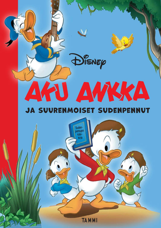 Etukansi. Disney. Aku Ankka ja suurenmoiset Sudenpennut.