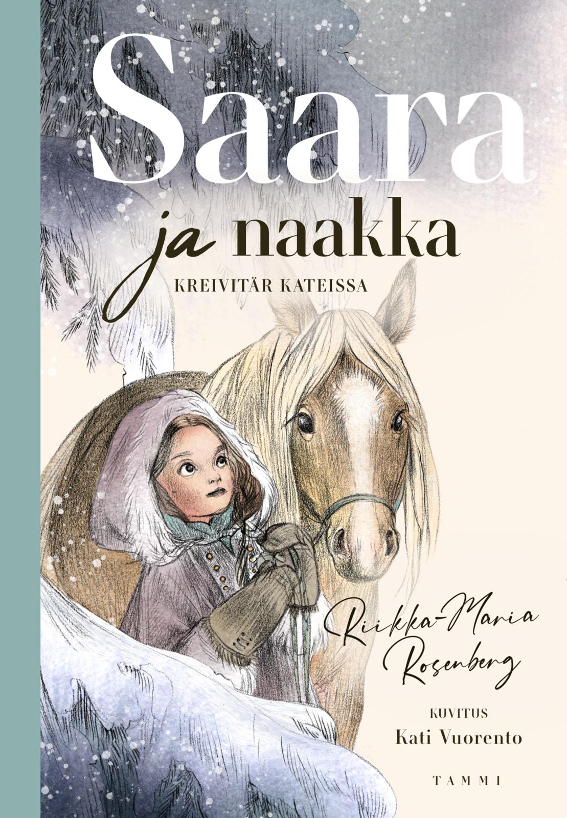 Saara ja naakka. Kreivitär kateissa