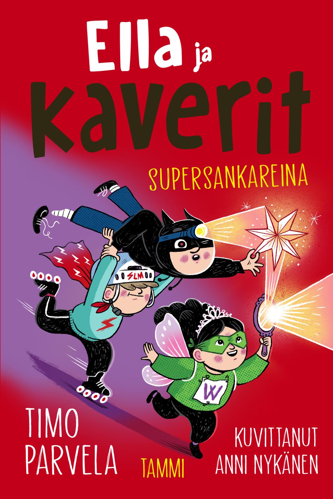 Ella ja kaverit supersankareina