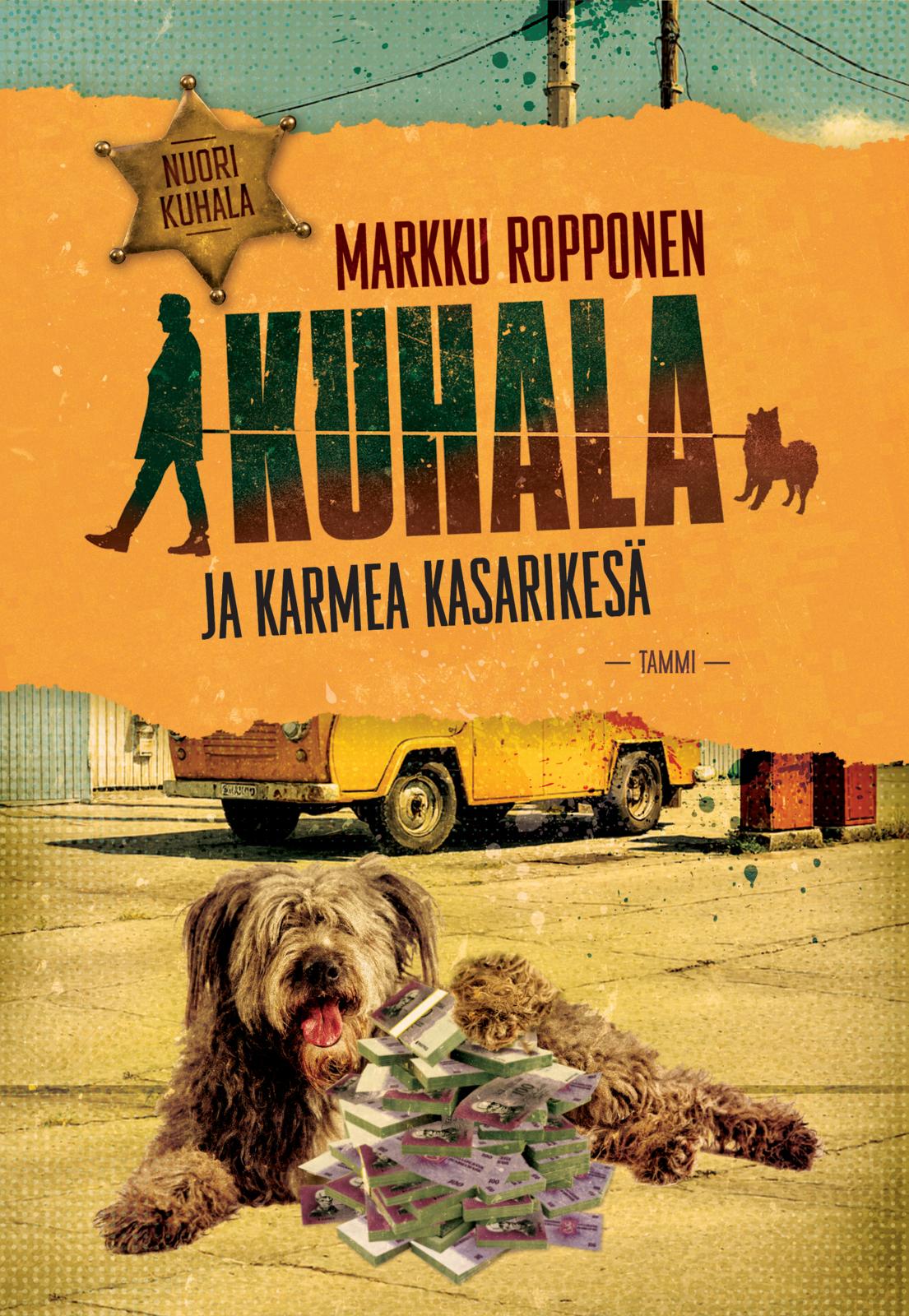 Kuhala ja karmea kasarikesä