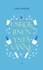 Uskollinen ystävänne