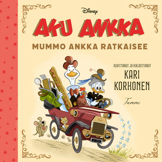 Etukansi. Disney. Kari Korhonen. Kari Korhonen. Disney. Aku Ankka. Mummo Ankka ratkaisee.