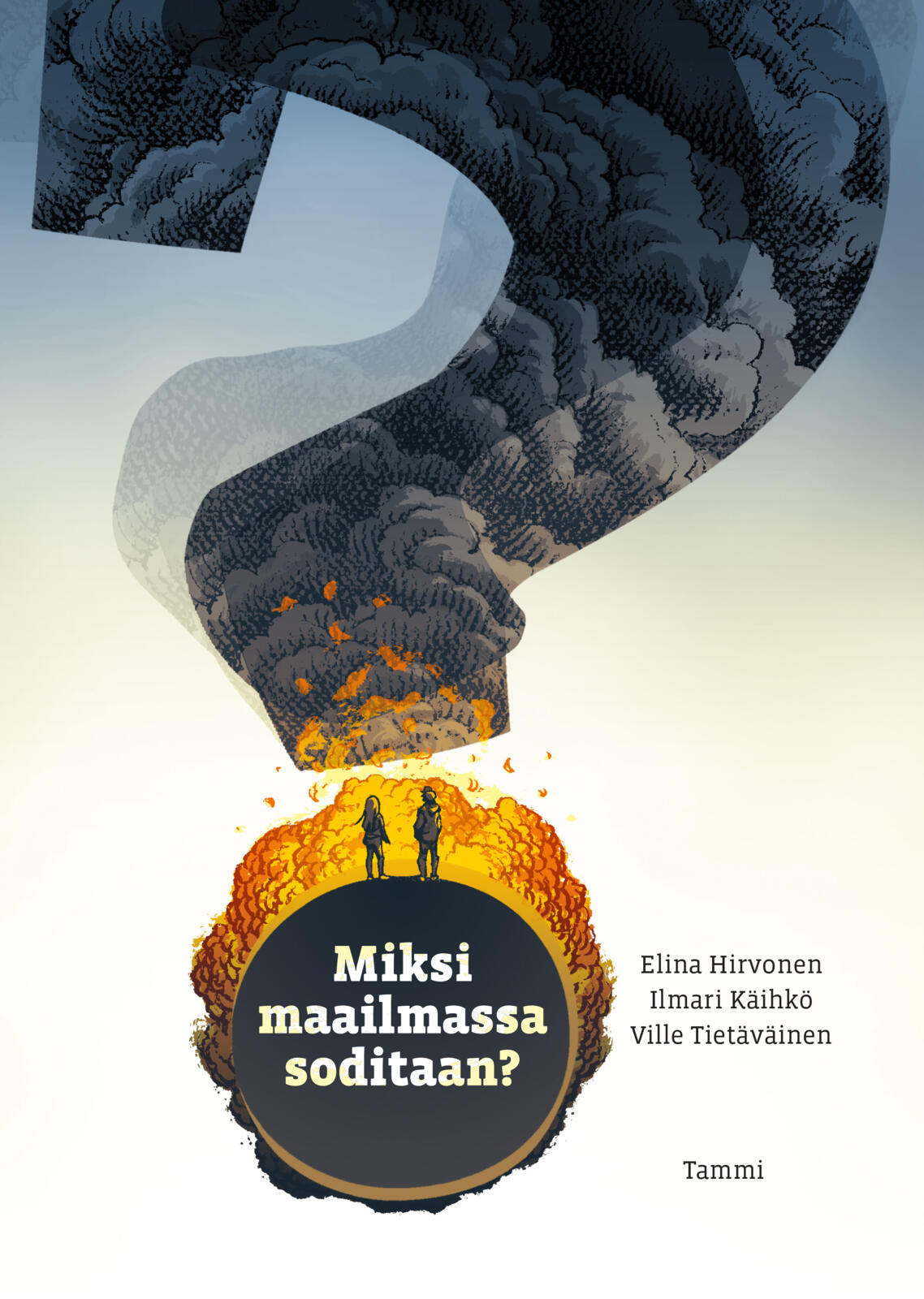Miksi maailmassa soditaan?