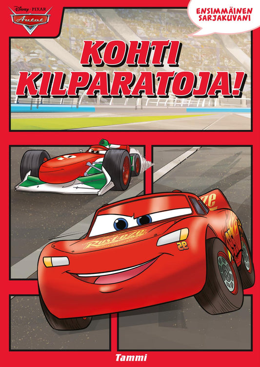 Etukansi. Disney. Disney Pixar Autot. Ensimmäinen sarjakuvani. Kohti kilparatoja!.