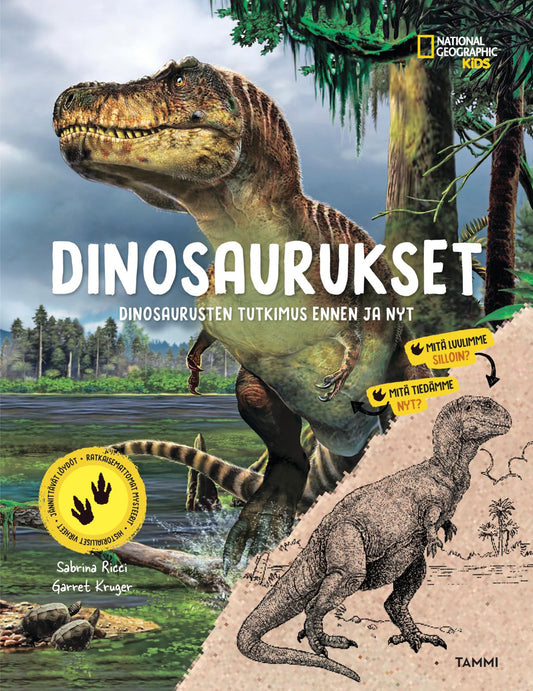 Etukansi. National Geographic. National Geographic. Dinosaurukset.