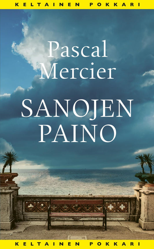 Etukansi. Pascal Mercier. Sanojen paino.