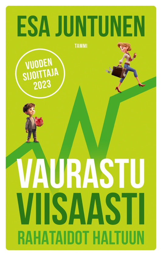 Etukansi. Esa Juntunen. Vaurastu viisaasti.