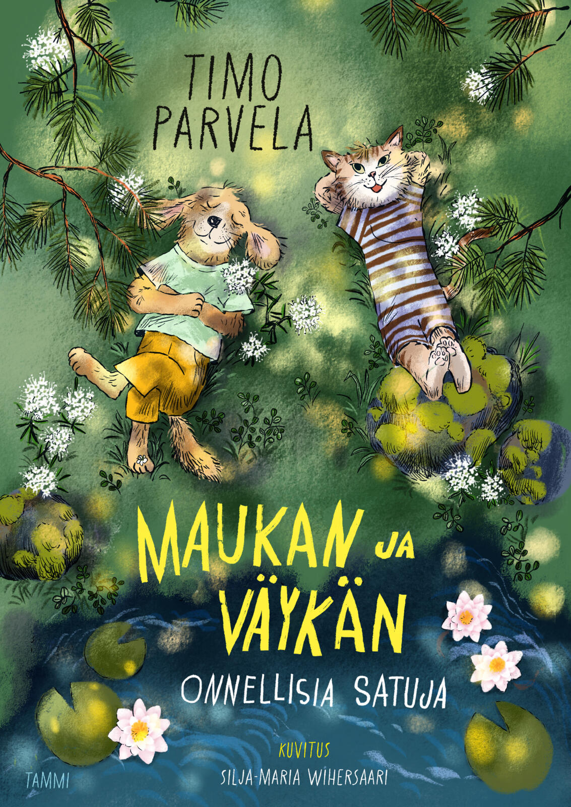 Maukan ja Väykän onnellisia satuja