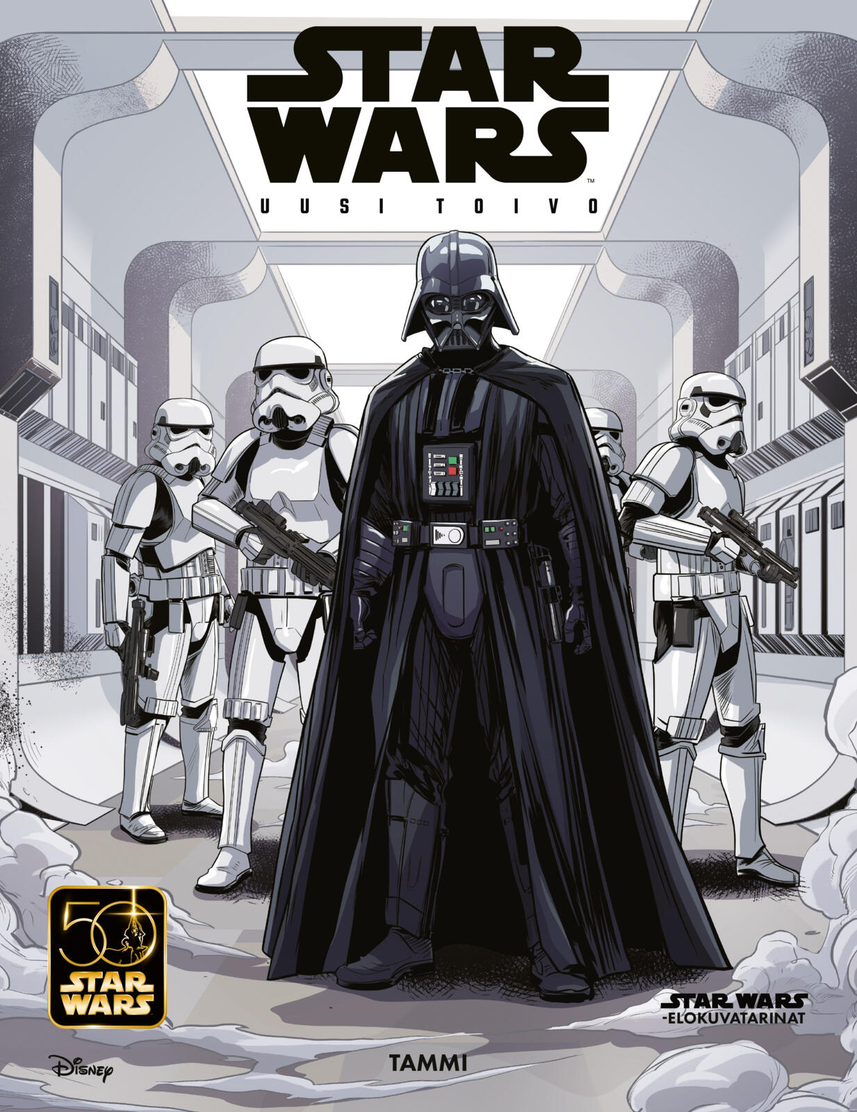 Star Wars. Uusi toivo. Star Wars -elokuvatarinat