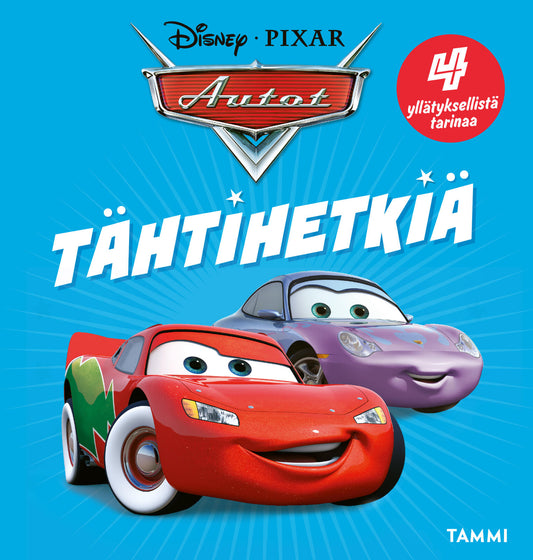 Etukansi. Disney. Disney Pixar. Autot. Tähtihetkiä.