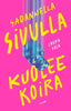 Sadannella sivulla kuolee koira