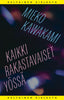 Kaikki rakastavaiset yössä