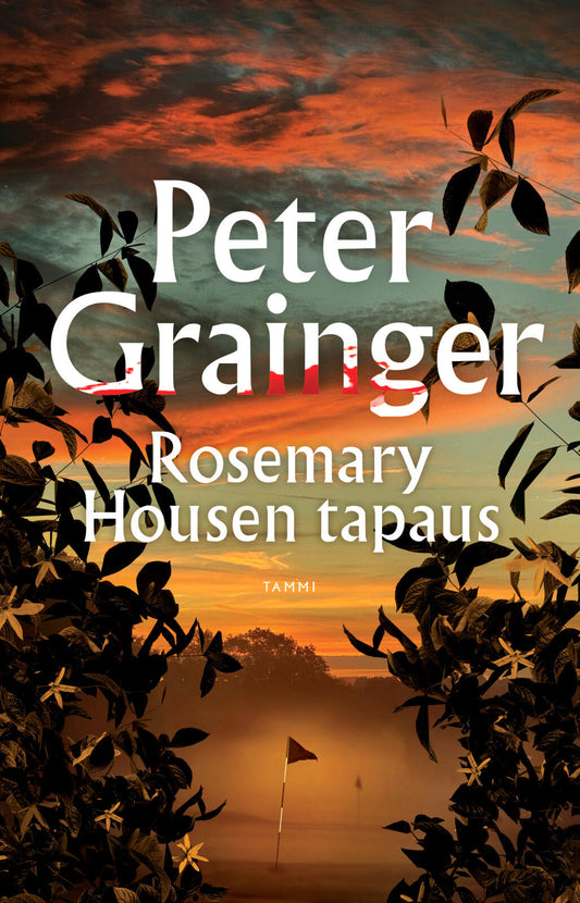 Etukansi. Peter Grainger. Rosemary Housen tapaus.