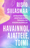Havannoi, ajattele, toimi