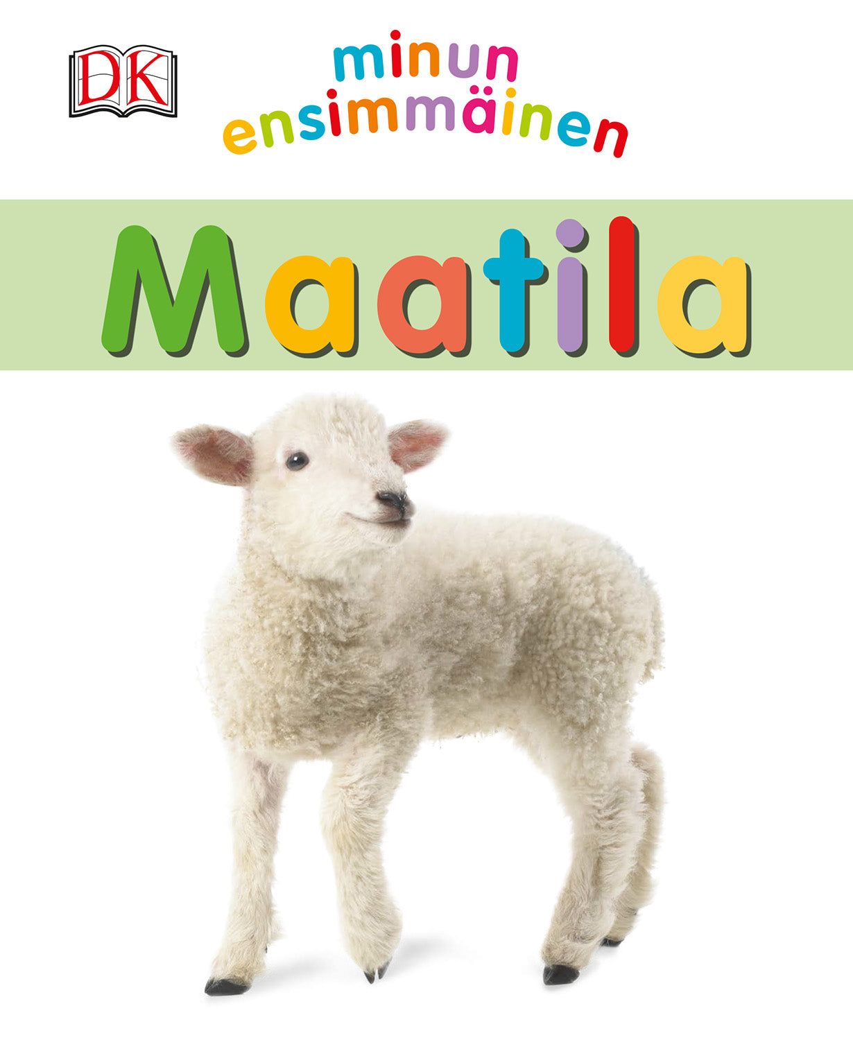 Maatila - Minun ensimmäinen