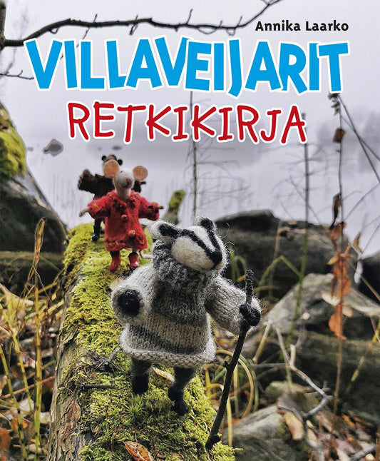 Etukansi. Annika Laarko. Villaveijarit.