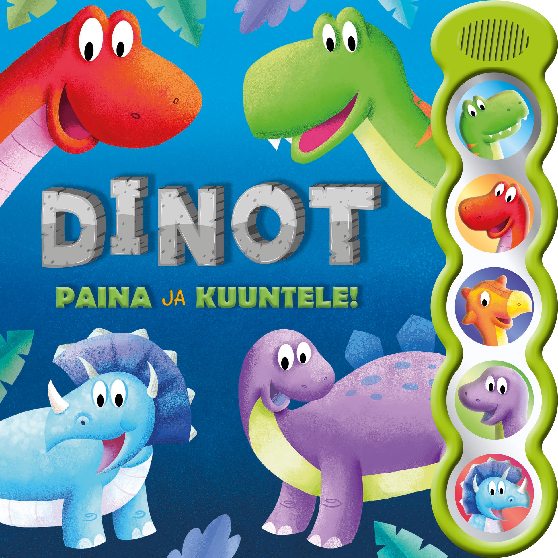 Dinot - Paina ja kuuntele