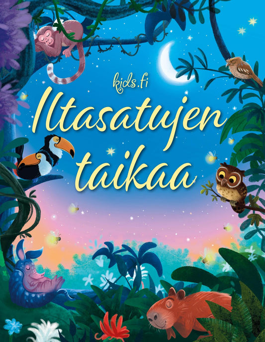 Etukansi. Usborne Publishing Ltd. Iltasatujen taikaa.