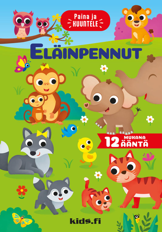 Etukansi. Anna Casalis. Eläinpennut - Paina ja kuuntele.