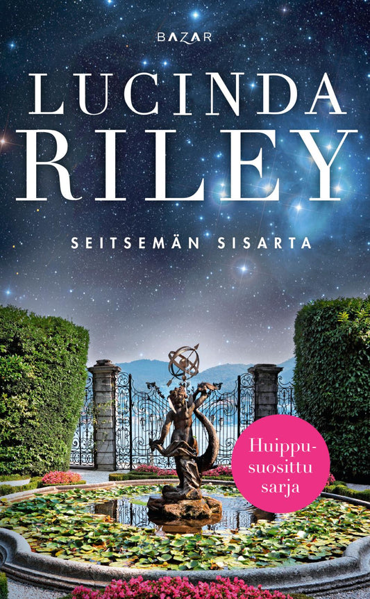 Etukansi. Lucinda Riley. Seitsemän sisarta.