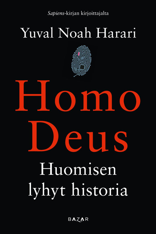 Etukansi. Yuval Noah Harari. Homo deus.