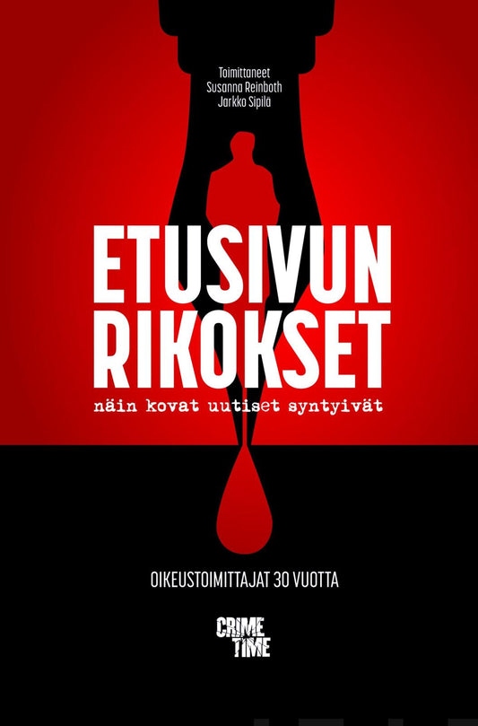 Etukansi. Susanna Reinboth. Jarkko Sipilä. Etusivun rikokset.