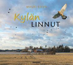 Etukansi. Mauri Leivo. Kylän linnut.