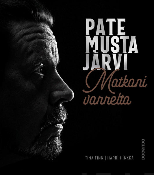 Etukansi. Tina Finn. Harri Hinkka. Pate Mustajärvi.